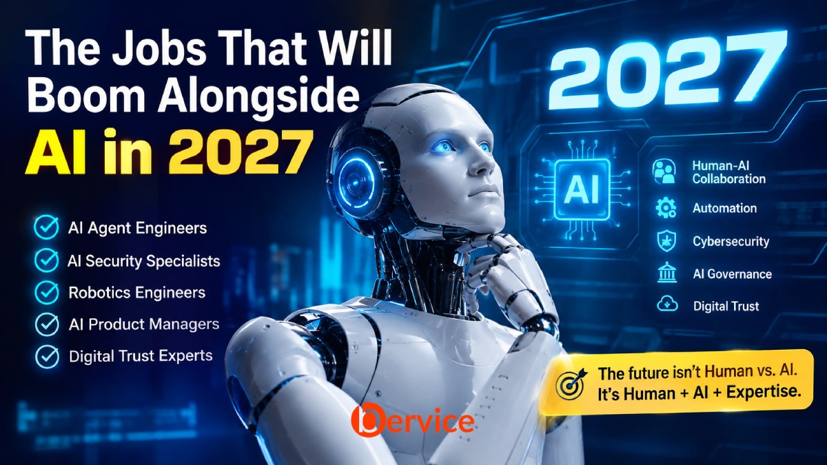 The Jobs That Will Boom Alongside AI in 2027